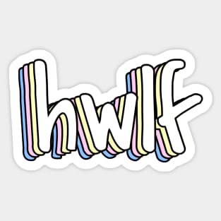 he would love first x hwlf Sticker